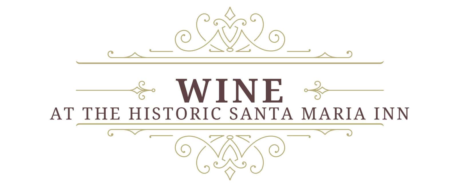 lunch-dinner-wine-menu-header-santa-maria-inn